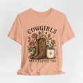 Cowgirls Need Coffee Tee — Western Boot & Mug Graphic Shirt